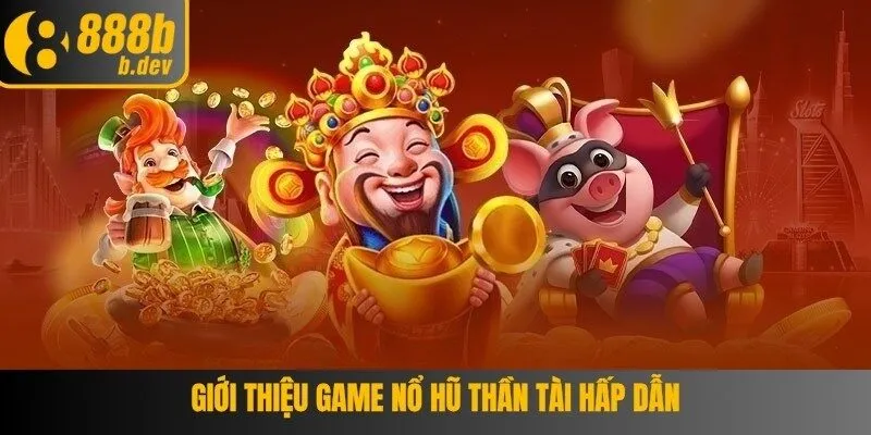 Các thuật ngữ quan trọng khi chơi quay hũ thần tài